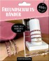 Preview: Freundschaftsbänder knüpfen Set